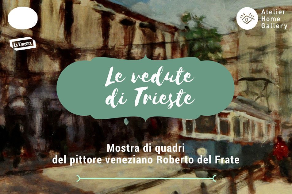 Le-vedute-di-Trieste_Atelier-Home-Gallery_Roberto-del-Frate